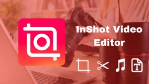 InShot Mod APK -Video Editor & Maker [Unlocked][Pro] Latest Version 2024 4